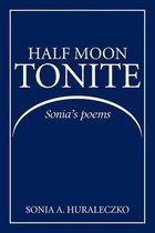 Half Moon Tonite