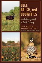 Beef, Brush, and Bobwhites