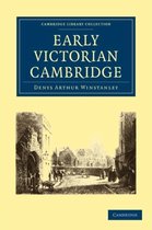Cambridge Library Collection - Cambridge- Early Victorian Cambridge