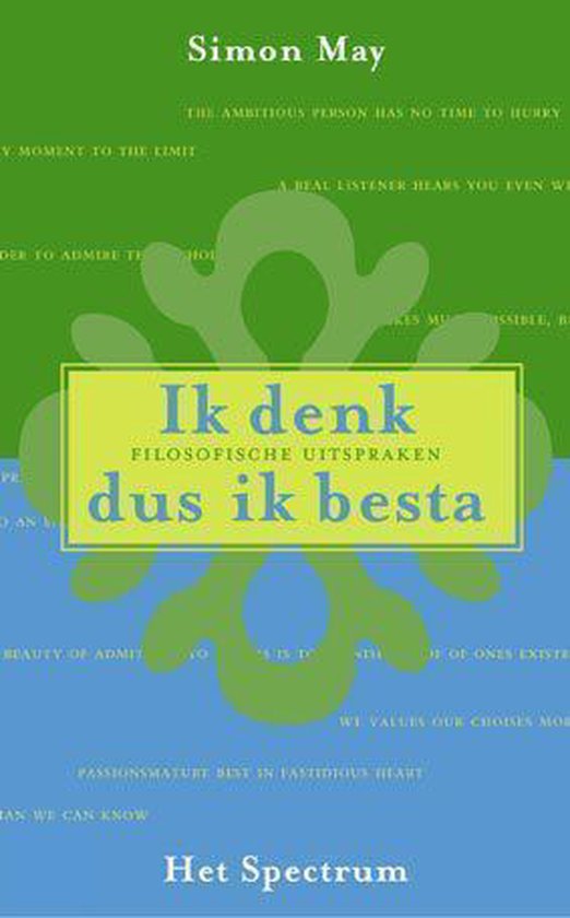 Ik Denk Dus Ik Besta Ik denk dus ik besta, Simon May | 9789027472960 | Boeken | bol.com