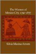 The Women of Mexico City, 1790-1857