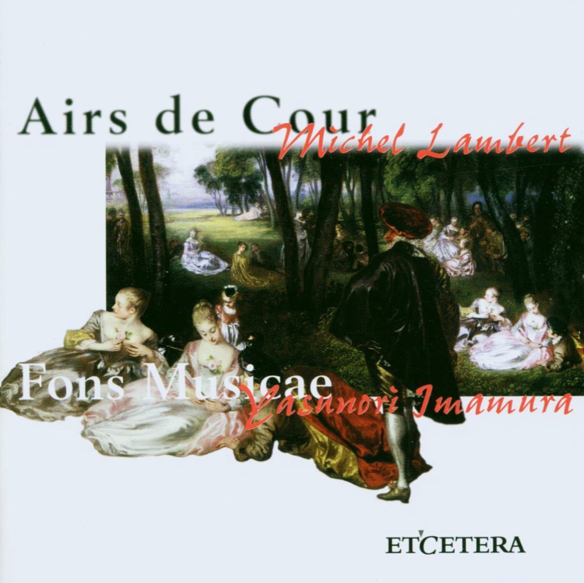 Lambert: Airs de Cour / Fons Musicae