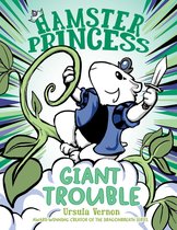Hamster Princess- Hamster Princess: Giant Trouble