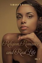 Religion, Romance, and Real Life