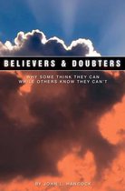 Believers & Doubters