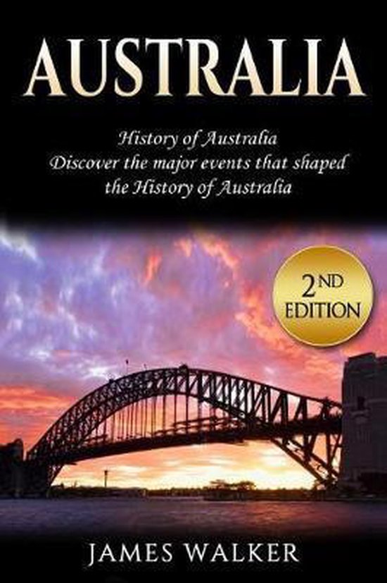Boek "AUSTRALIA" door James Walker, 2e editie, met Sydney Harbour Bridge bij zonsondergang.