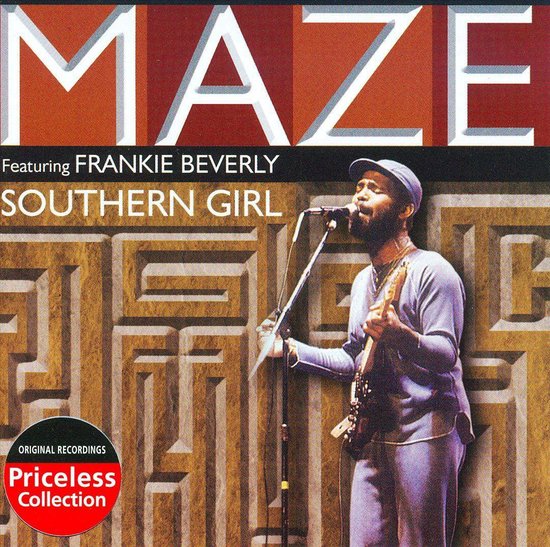 Southern Girl, Maze with Frankie Beverly CD (album) Muziek