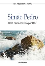 Série Descobrindo a Palavra - Simão Pedro