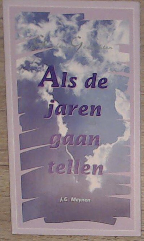 9789033812675 - Als de jaren gaan tellen gg