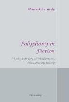 Polyphony in Fiction