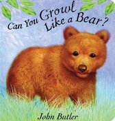 Can You Growl Like a Bear?