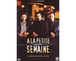 A La Petite Semaine