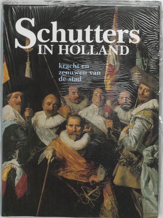Schutters In Holland