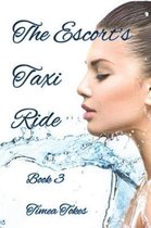 The Escort's Taxi Ride 3