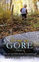 Giving Up Gore