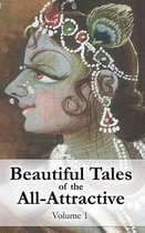 Srimad Bhagavatam- Beautiful Tales of the All-Attractive