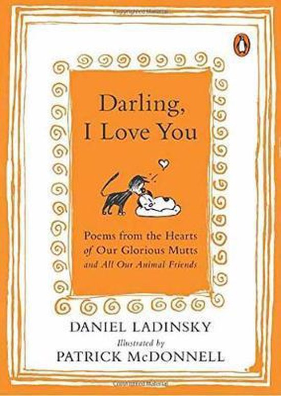 Boekomslag met de titel 'Darling, I Love You' in oranje. Met een illustratie van een kat die likt aan een hond.