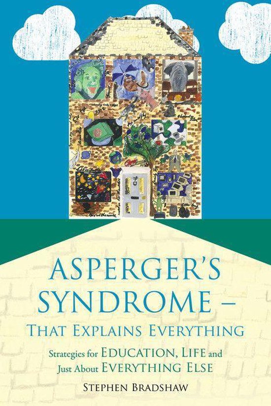 Asperger's Syndrome - That Explains Everything - cover
