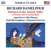 Angela Brown, Hila Plitmann, Nashville Symphony, Giancarlo Guerrero - Danielpour: Darkness In The Ancient Valley (CD)