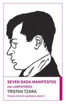 Seven Dada Manifestos & Lampisteries