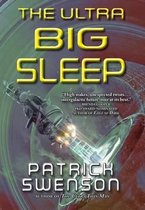 The Ultra Big Sleep