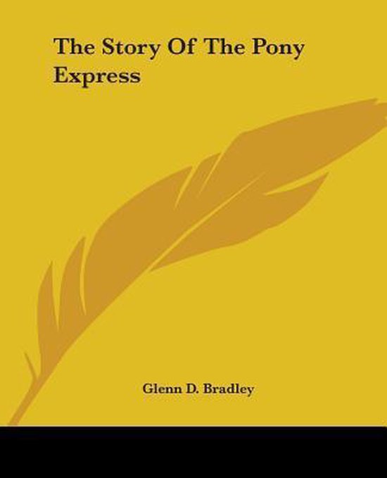 The Story Of The Pony Express - cover