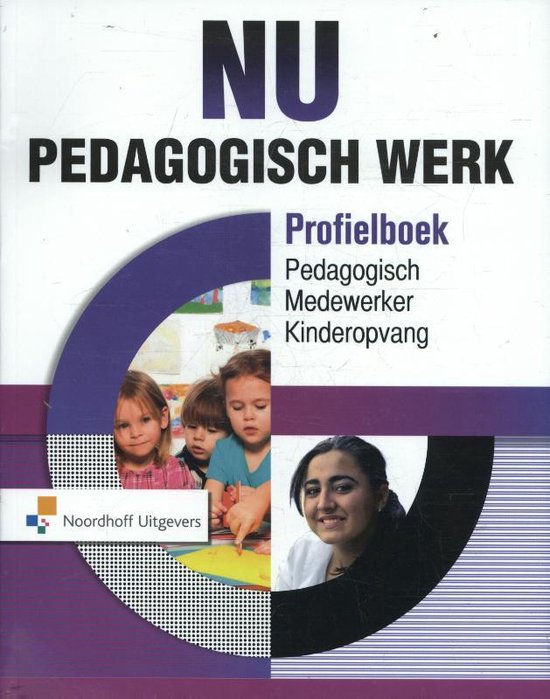 NU Pedagogisch Werk pedagogisch medewerker kinderopvang Profielboek