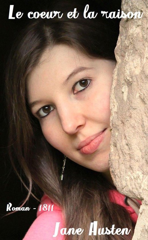 Oeuvres de Jane Austen - Le cœur et la raison - cover