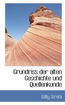 Grundriss Der Alten Geschichte Und Quellenkunde