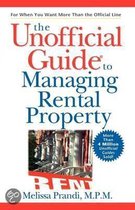 The Unofficial Guide® To Managing Rental Property