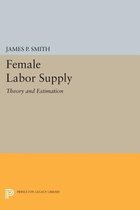 Female Labor Supply - Theory and Estimation