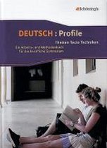 Deutsch: Profile. Neubearbeitung. Schülerbuch