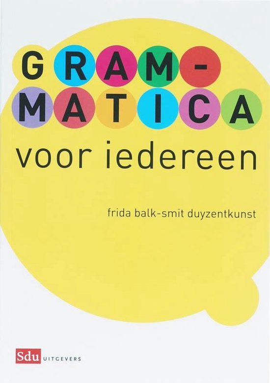 Grammatica voor iedereen - F. Balk-Smit Duyzentkunst | Tiliboo-afrobeat.com