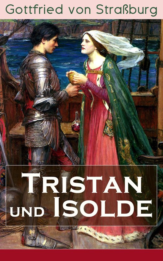 Figur In Tristan Und Isolde 5 Buchstaben Kreuzworträtsel Tristan und Isolde (ebook), Gottfried Von Straßburg | 9788026841364