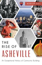 Rise of Asheville, The