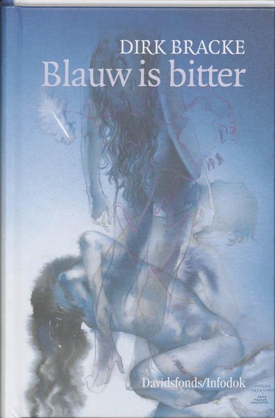 Cover van het boek 'Blauw is bitter' van Dirk Bracke