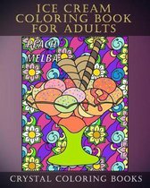 Ice Cream Coloring Book for Adults