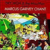 Sky High & The Mau Mau Present Marcus Garvey Chant