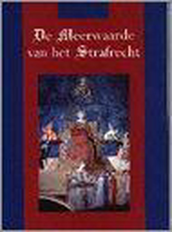 De meerwaarde van het strafrecht - cover