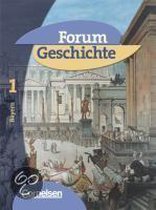 Forum Geschichte Band 1. Schülerbuch. Bayern
