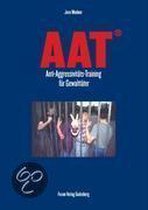 AAT- Anti-Aggressivitäts-Training für Gewalttäter