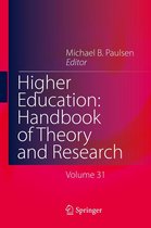 Higher Education: Handbook of Theory and Research 31 - Higher Education: Handbook of Theory and Research