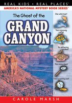 Real Kids! Real Places! 16 - The Ghost of the Grand Canyon
