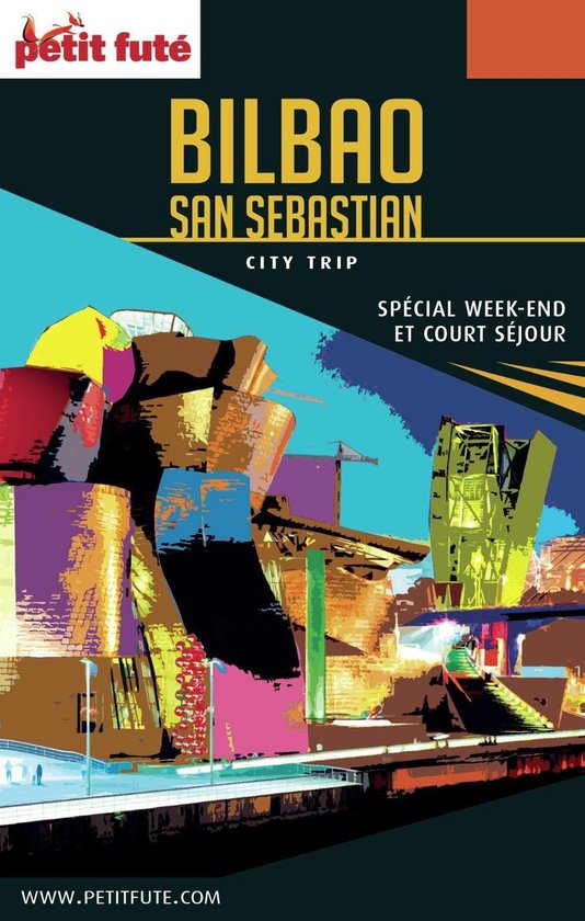 BILBAO / SAN SEBASTIAN CITY TRIP 2017 City trip Petit Futé - cover