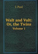 Walt and Vult