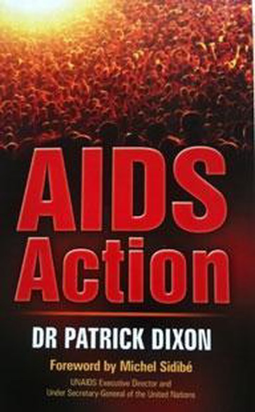 Dr Patrick Dixon - Aids Action