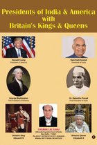 Presidents of India & America with Britain’s Kings & Queens