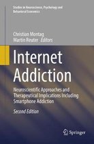Studies in Neuroscience, Psychology and Behavioral Economics- Internet Addiction