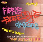 Fierce Freestyle Classics, Vol. 3: The Mix Tape