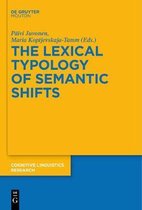 Cognitive Linguistics Research [CLR]58-The Lexical Typology of Semantic Shifts
